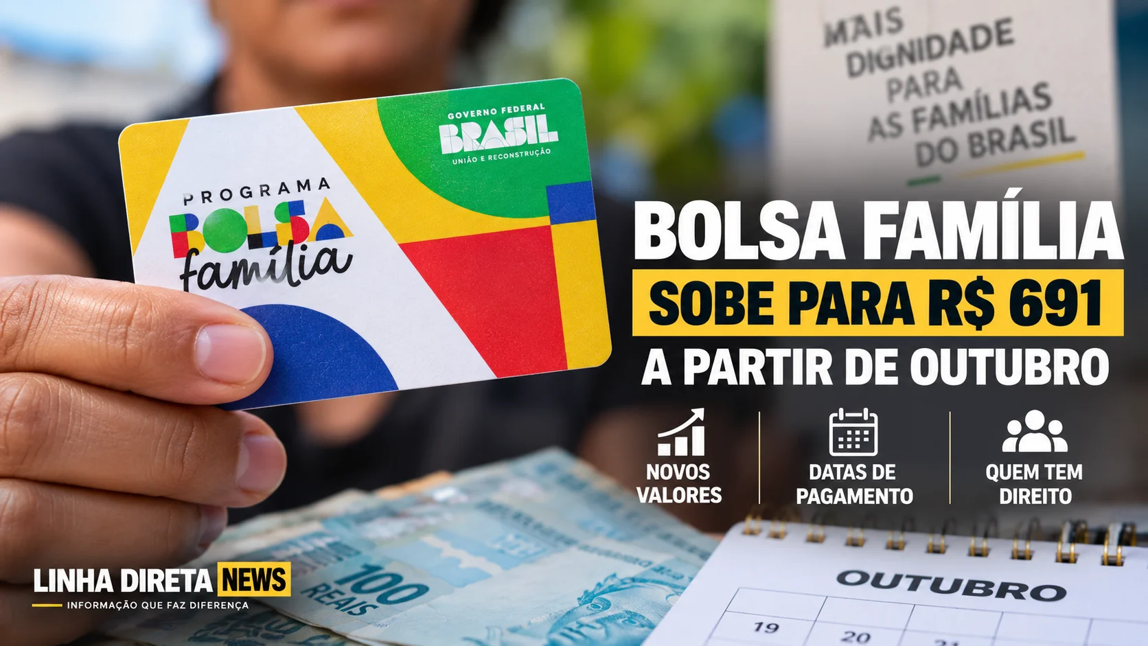 Bolsa Família sobe para R$ 691 a partir de outubro